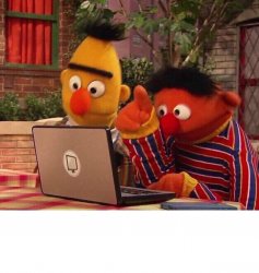 Bert and Ernie Computer Meme Template