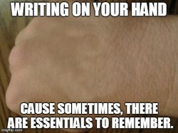 Writing on your hand Meme Template