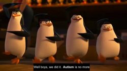 Autism is no more Meme Template