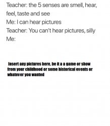 I can hear pictures Meme Template