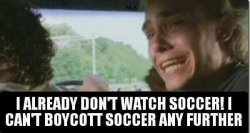 or soccer, or pretty much any commercial media. Meme Template