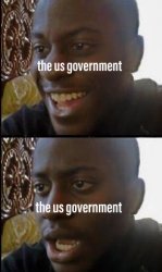 Disappointed Us government Meme Template