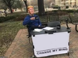 Change Trump's Mind Meme Template