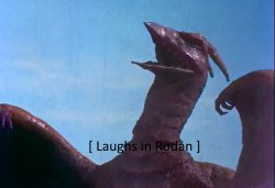 Laughs In Rodan Meme Template