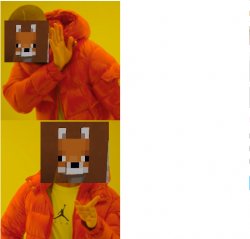 Drake Minecraft Fox Meme Template