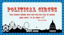 Political Circus 3 Meme Template