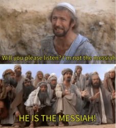 Messiah Meme Template