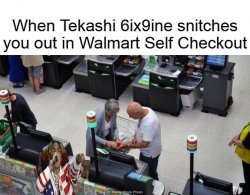 Tekashi 69 Self Checkout Snitch Meme Template