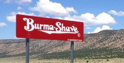 Burma Shave sign Meme Template