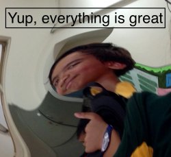 Everything is great Meme Template