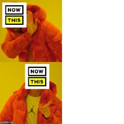 Now This Meme Template
