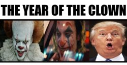 The Year of The Clown Meme Template