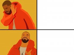 Drake Houtlined Meme Template