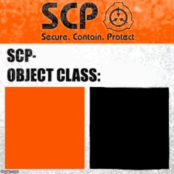 SCP Keter Label Template ( Foundation Tales ) Meme Template