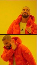 Drake Hotline Bling Reverse Meme Template