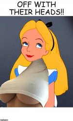 Alice boobs in Wonderland Meme Template