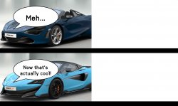 McLarenposting (720S Spider, 600LT) Meme Template