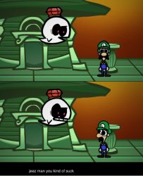 Jeez Man You Kinda Suck Meme Template
