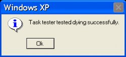 Task tester tested dying successfully Meme Template