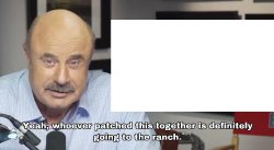 going to the ranch Meme Template