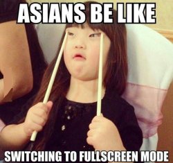 Asians be like Meme Template