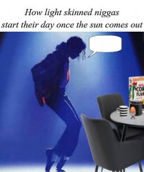 How Light Skinned Niggas Start The Day Meme Template
