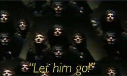 Let him go! Meme Template