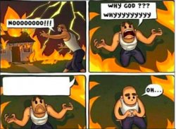 Why God Why Burning House Meme Template