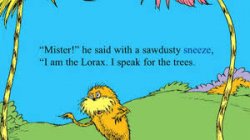 the lorax Meme Template