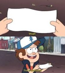 This is worthless, Gravity falls Meme Template