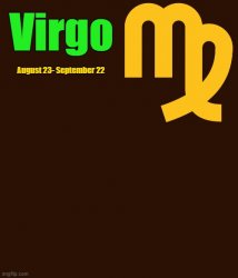 Virgo Template Meme Template