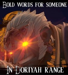 Bold Words For Someone In Doriyah Range Meme Template