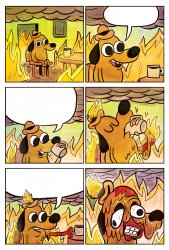 This is Fine Dog Meme Template