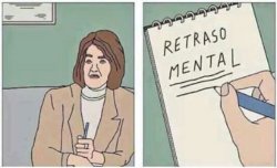 retraso mental Meme Template
