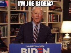 Joe Biden Meme Template