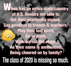 The Class of 2020 is missing so much Meme Template