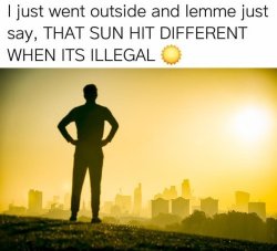 Illegal Sun Meme Template