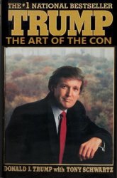 Trump The Art Of The Con Meme Template