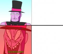 The two emotions of Mortis Meme Template