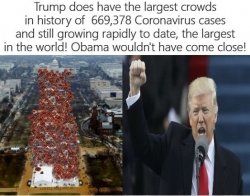 Trump Largest Crowds Coronavirus Meme Template