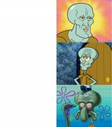 handsome and ugly squidward (extended version) Meme Template