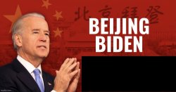 Beijing Biden Meme Template