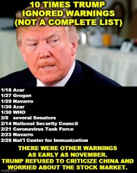 Trump ignored coronavirus warnings Meme Template