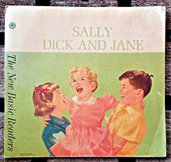 Sally, Dick and Jane book Meme Template