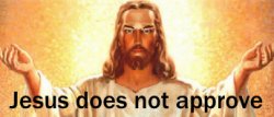 Jesus Does Not Approve Meme Template