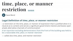 Time, Place, or Manner restriction Meme Template