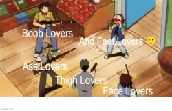 Pokemon No Feet Lover Meme Template