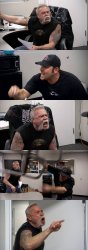 american chopper arguing Meme Template