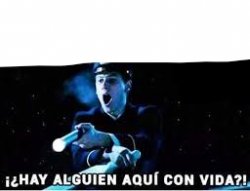 hay alguien aqui con vida Meme Template