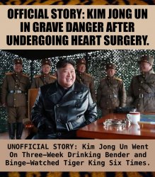 Official-Story-Kim-Jong-Un-Feared-Dead-Had-3-Week-Bender Meme Template